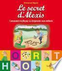 LE SECRET D’ALEXIS