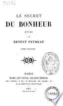 Le secret du bonheur étude par Ernest Feydeau