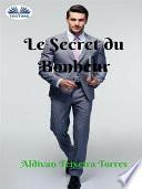 Le secret du bonheur