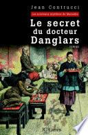 Le secret du docteur Danglars
