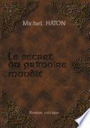 LE SECRET DU GRIMOIRE MAUDIT