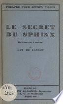 Le secret du sphinx