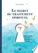 Le secret du traitement spirituel