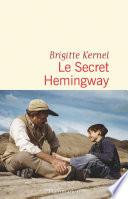 Le Secret Hemingway