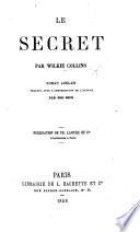 Le Secret ... Roman anglais traduit ... par Old Nick [i.e. P. E. D. Forgues].