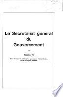 Le Secrétariat général du Gouvernement