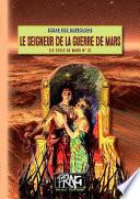Le Seigneur de la guerre de Mars (Cycle de Mars n° 3)