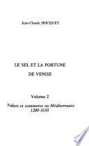 Le Sel et la fortune de Venise