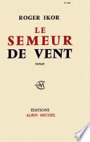 Le Semeur de vent