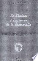 Le Sénégal à l'épreuve de la démocratie, ou, L'histoire du PS de la naissance à nos jours