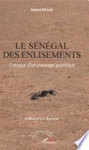 Le Sénégal des enlisements