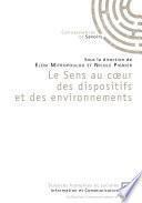 Le sens au coeur des dispositifs et des environnements