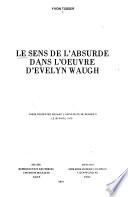 Le sens de l'absurde dans l'oeuvre d'Evelyn Waugh