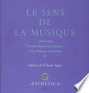 Le Sens de la musique (1750-1900), vol. 2