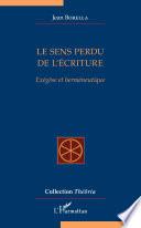 Le sens perdu de l'Écriture