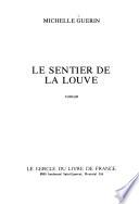 Le sentier de la louve