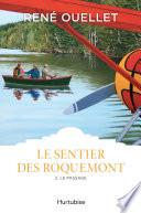 Le Sentier des Roquemont T2
