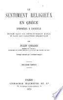 Le sentiment religieux en Grèce d'Homère à Eschyle