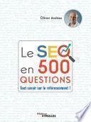 Le SEO en 500 questions