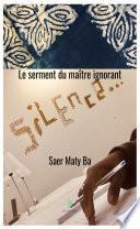 Le serment du maître ignorant