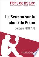 Le Sermon sur la chute de Rome de Jerôme Ferrari (Fiche de lecture)