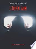 Le Serpent jaune