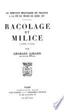 Le service militaire en France à la fin du règne de Louis XIV