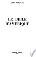 Le [sic] Bible d'Amérique