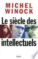 Le siècle des intellectuels - Prix Médicis essai 1997