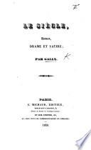 Le Siècle, roman, drame et satire [in five acts and in prose].
