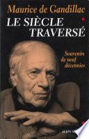 Le Siècle traversé