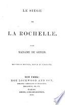 Le siége de La Rochelle