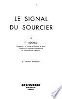 Le signal du sourcier