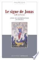 Le signe de Jonas en Mt 12,39 et 16,4