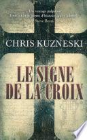 Le Signe de la Croix