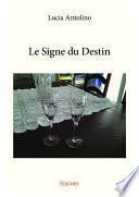 Le Signe du Destin