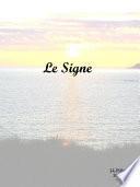 Le Signe