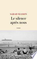 Le silence après nous