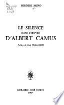 Le silence dans l'œuvre d'Albert Camus