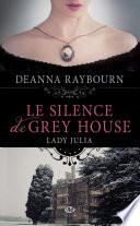 Le Silence de Grey House