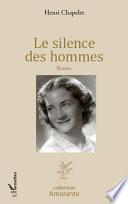 Le silence des hommes