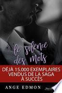 Le silence des mots : Tome 1, Circonstance & désaccords