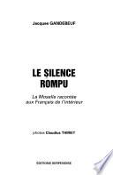 Le silence rompu
