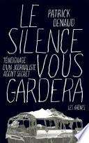 Le Silence vous gardera