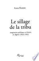 Le sillage de la tribu