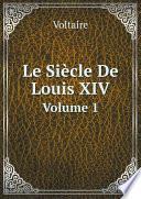 Le Si?cle De Louis XIV