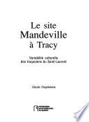 Le site Mandeville à Tracy