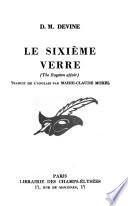 Le sixième verre