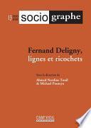 Le sociographe HS 13. Fernand Deligny, lignes et ricochets