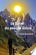 Le soleil du peuple Grïne